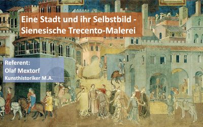 Eine Stadt und ihr Selbstbild – Sienesische Trecento-Malerei von Duccio bis Martini