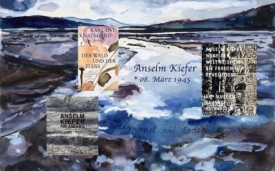 Anselm Kiefer – Vom Himmel auf Erden und dem Rauschen der Zeit