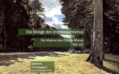 Die Wiege des Impressionismus – Die Malerei des Claude Monet, Teil 1/3